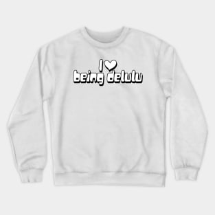 Y2K Tee Shirt, 00's, Funny Tee, 2000's t-Shirt, I Heart Being Delulu y2k shirt Crewneck Sweatshirt